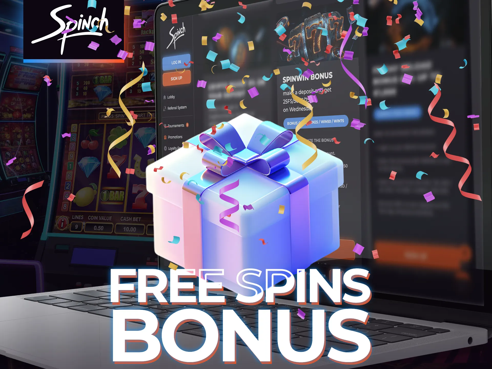 Spinch gives its users free spins.