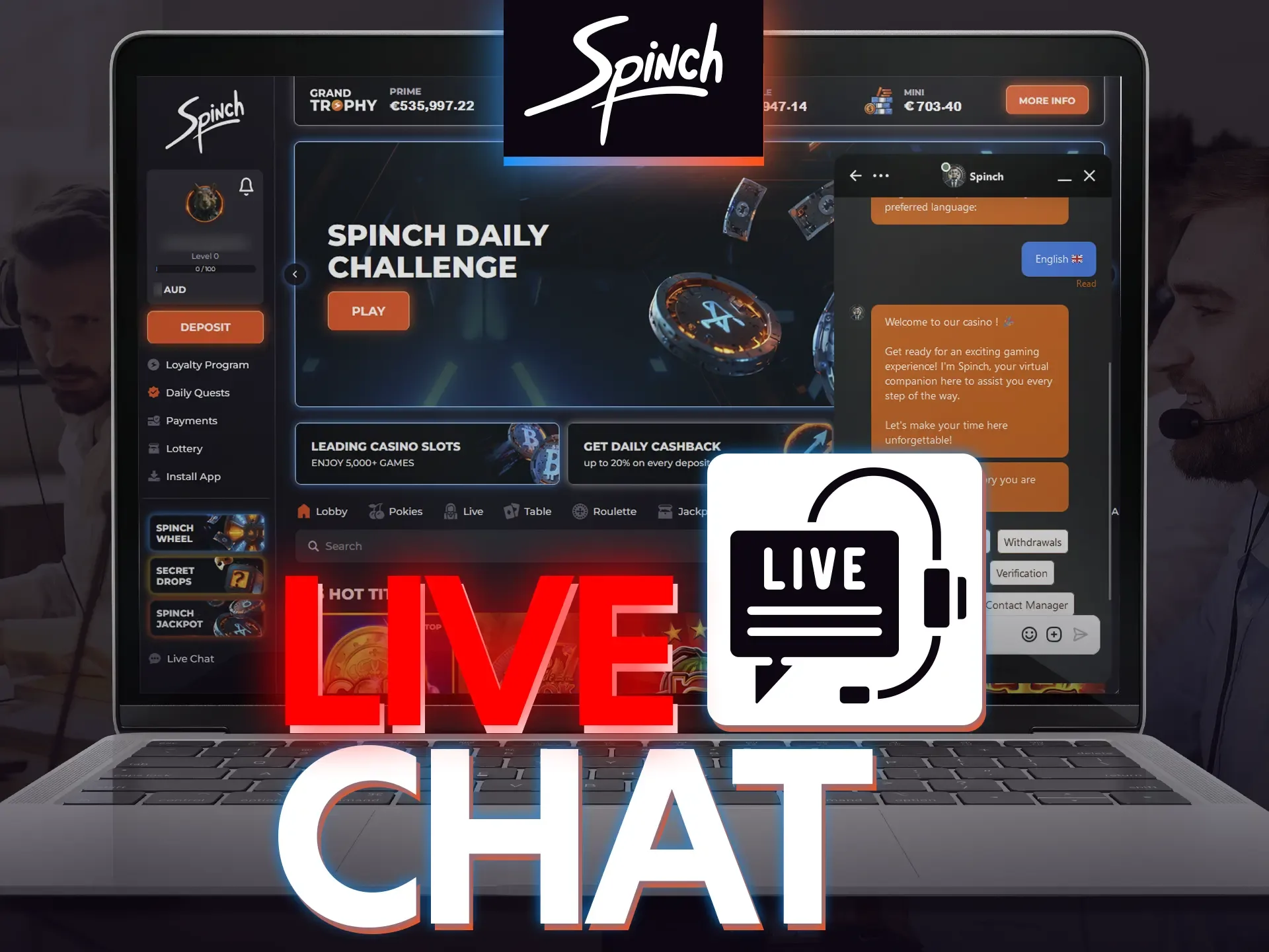 Describe your problem to Spinch support via live chat.