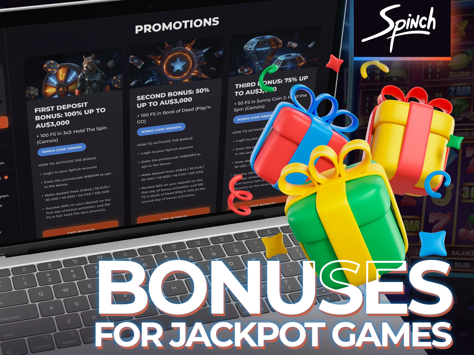 Get these bonuses if you want to play jackpot games on Spinch.