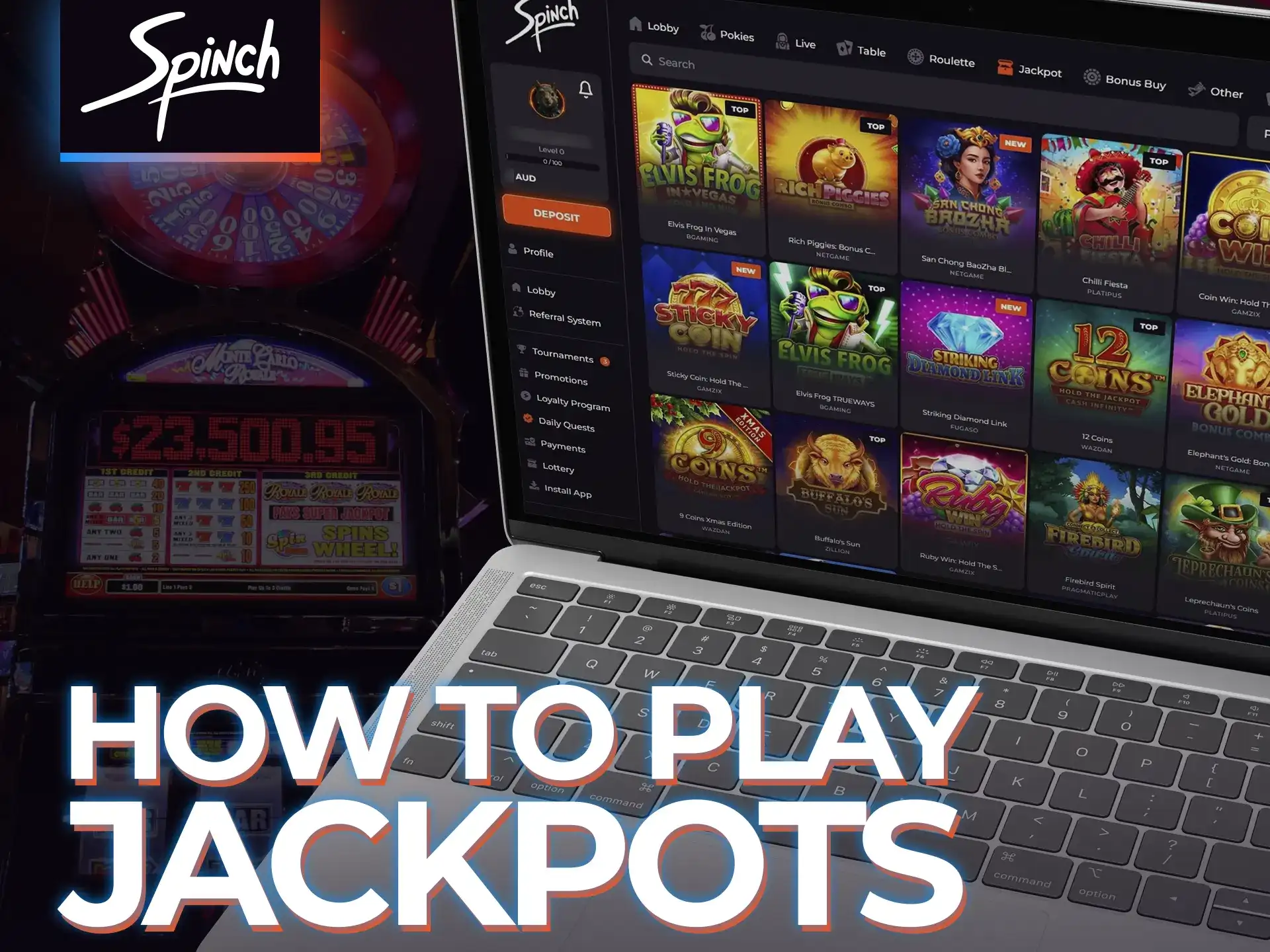 Get started playing jackpot games on Spinch with this guide.