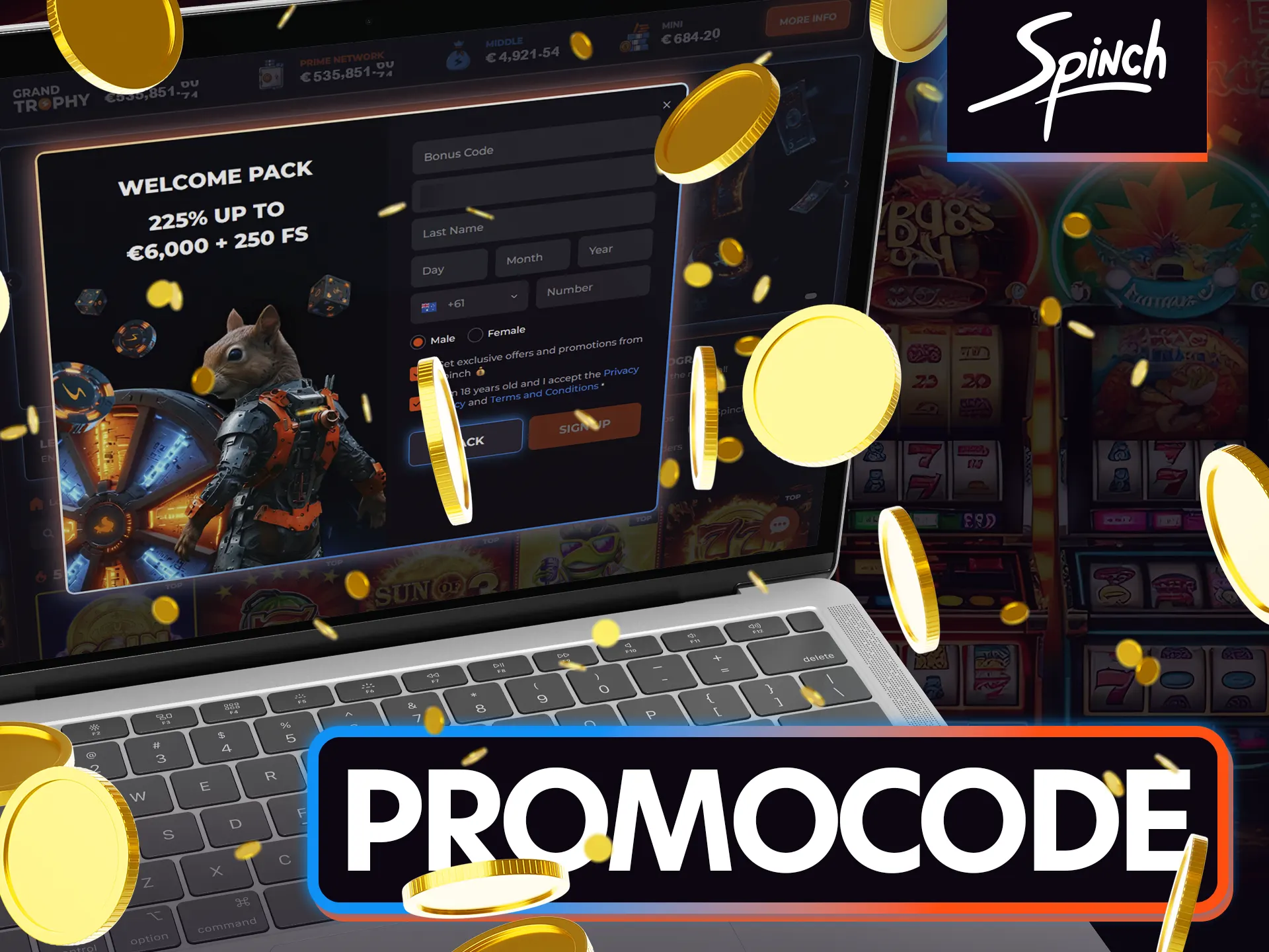 Use our special promo code at Spinch Casino.