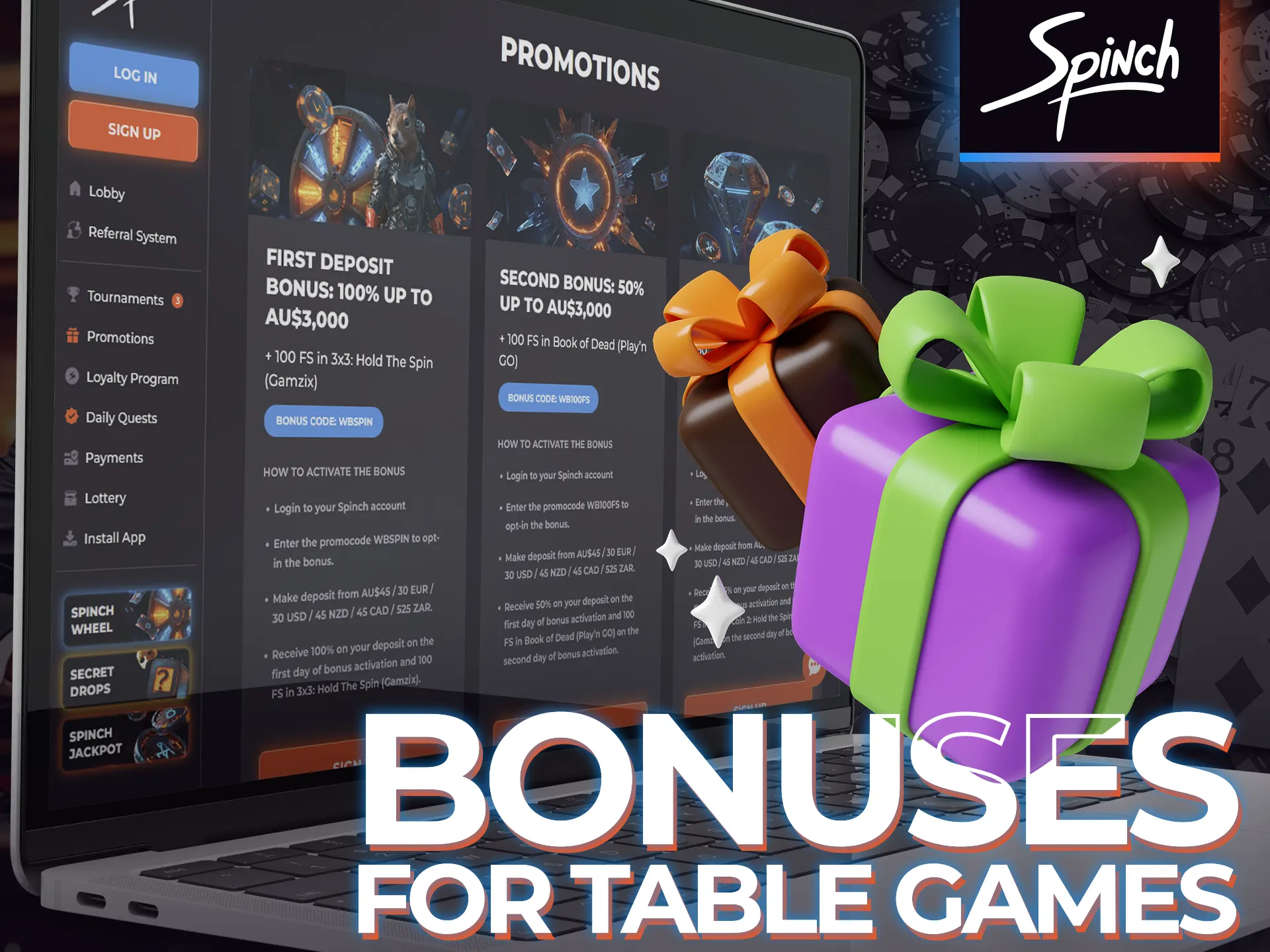 Choose these bonuses if you want to play table games on Spinch.